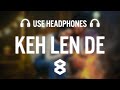 Keh Len De (8D AUDIO) Kaka Latest Punjabi Songs 2020 New Punjabi Song 2020