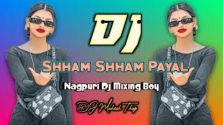 Download lagu Shham Shham Payal# Nagpuri Dj Song (2026) Dj Mahesh Thop🥰 mp3 Download lagu Shham Shham Payal# Nagpuri Dj Song (2026) Dj Mahesh Thop🥰 mp3