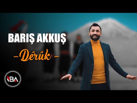 BARIŞ AKKUŞ - DÊRÛK 2020 [Official Music Video]