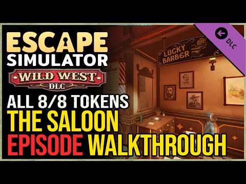 Escape Simulator Wild West DLC The Saloon Walkthrough - All Tokens