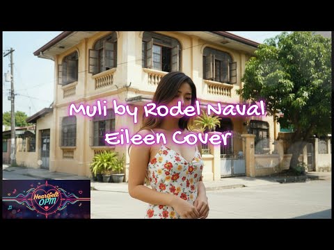 Muli by Rodel Naval - Cover by Eileen