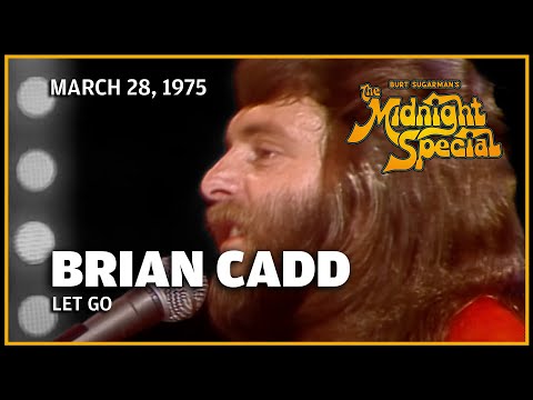 Let Go - Brian Cadd | The Midnight Special
