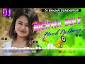 tiktok vairal song 👌Bichhua bole khaye hichkole (EDM mix 🕺by  Dj~BHAJAN 💘DUNDAR PUR kailali