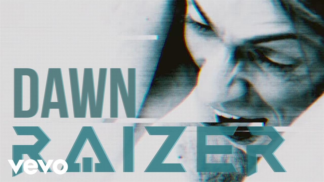 Raizer|Dawn