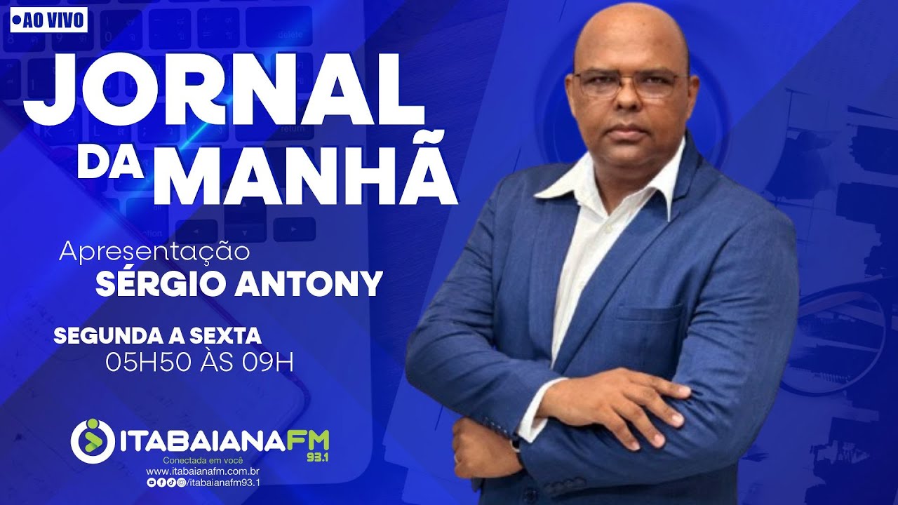 Jornal da Manhã Com Sérgio Antony 10/01/2025