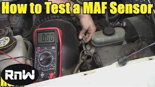 How to Test a Mass Air Flow (MAF) Sensor - Without a Wiring Diagram