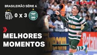 SANTOS 0 X 3 CORITIBA - MELHORES MOMENTOS - BRASILEIRÃO SÉRIE A