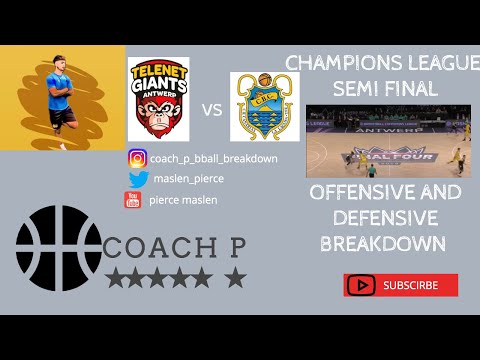 IBEROSTAR TENERIFE VS TELENET GIANTS ANTWERP OFFENSIVE AND DEFENSIVE BREAKDOWN