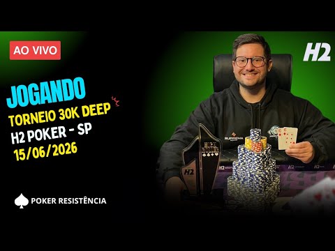 JOGANDO POKER LIVE - TORNEIO 30K DEEP - EM SÃO PAULO