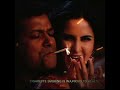 Chikni Chameli Efx Status Katrina Kaif UNik SoLta