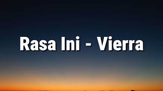 Download lagu Rasa Ini - Vierra ( lirik video ) mp3