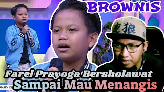 Download lagu SAMPAI MAU MENANGIS ... FAREL PRAYOGA LANTUNKAN SHOLAWAT JIBRIL & LIR ILIR DI ACARA BROWNIS mp3 Download lagu SAMPAI MAU MENANGIS ... FAREL PRAYOGA LANTUNKAN SHOLAWAT JIBRIL & LIR ILIR DI ACARA BROWNIS mp3