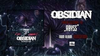 OBSIDIAN - Abyss