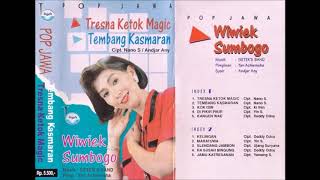 Download lagu Tresna Ketok Magic / Wiwiek Sumbogo  (original Full) mp3