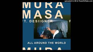 Mura Masa Ft. Desiigner - All Around The World (Acapella Dirty) | 132 BPM