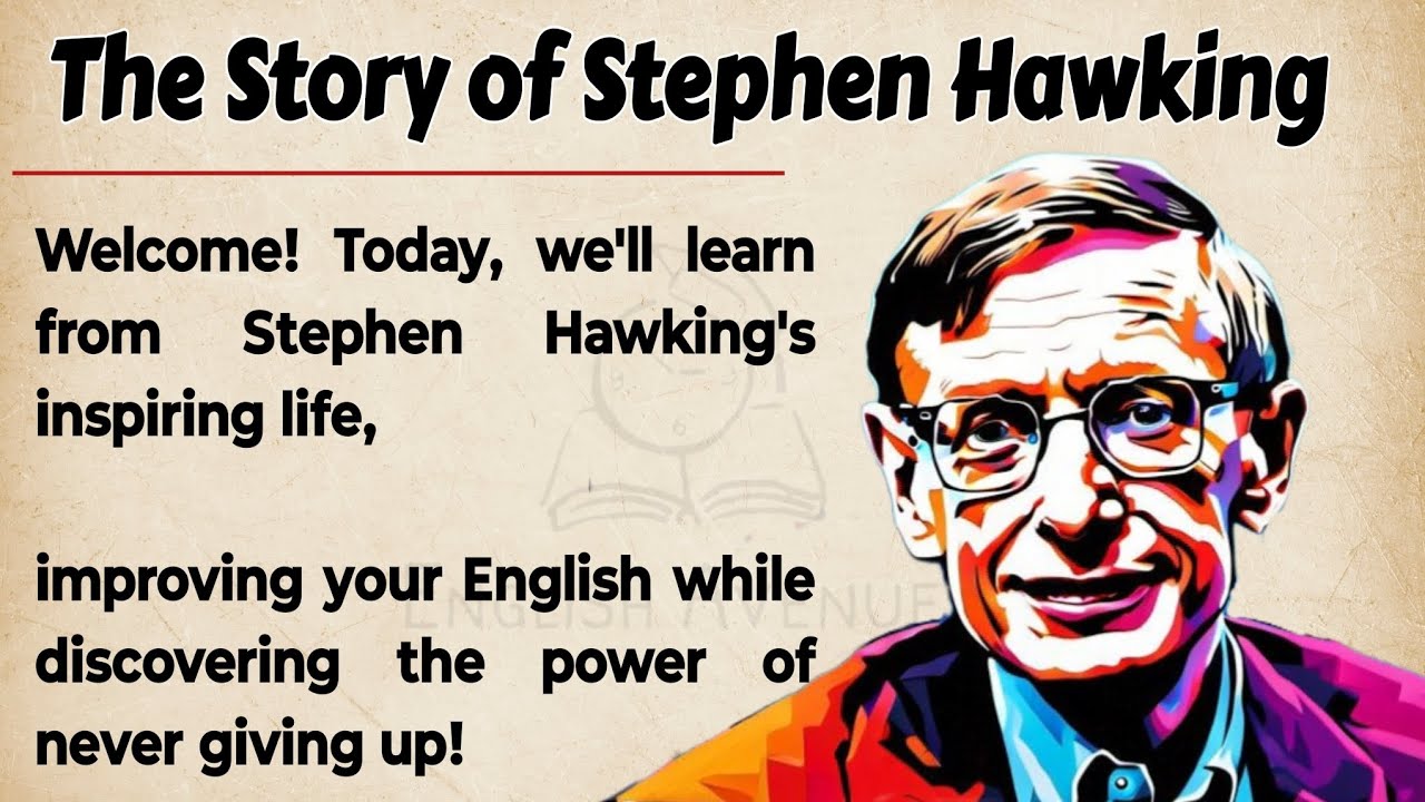 The Story of Stephen Hawking || Learn English Through Story 🔥 || English Listening Practice ✅