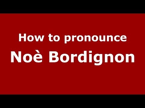 How to pronounce Noè Bordignon (Italian/Italy) - PronounceNames.com