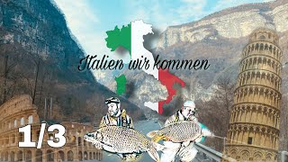 Karpfenangeln in Italien am Parco del Brenta / Teil 1 ,,Der Hinweg,,