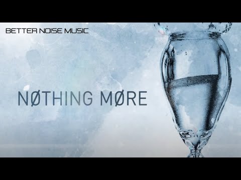 Nothing More - Just Say When (Lyric Video)