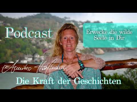 129 Erwecke die wilde Seele in Dir