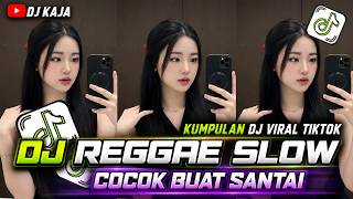 Download lagu KUMPULAN DJ REGGAE SANTAI FULL BASS || DJ CAMPURAN REGGAE SLOW TERBARU VIRAL TIK TOK🎵 mp3 Download lagu KUMPULAN DJ REGGAE SANTAI FULL BASS || DJ CAMPURAN REGGAE SLOW TERBARU VIRAL TIK TOK🎵 mp3
