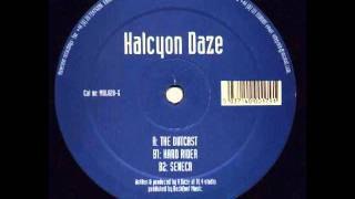Halcyon Daze - Hard Rider