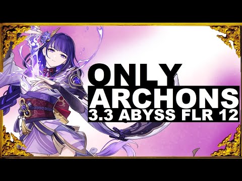 Genshin Impact - 3.3 Abyss Archon Team