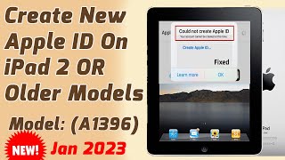 Create New Apple ID/ iCloud Account For iPad 2 |  Could Not Create Account (2023)