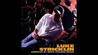 Luke Stricklin - Slow It Down