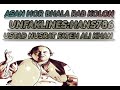 Asan Hor Bhala Rab Kolon by Full Qawali Ustad Nusrat Fateh Ali Khan#unfaklines:hans786