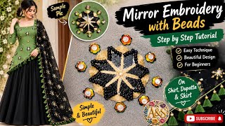 Traditional Mirror & Beads Embroidery with a Modern Look | all over mirror embroided work #pearls