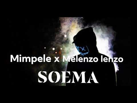 (KM-G) MIMPELE FT. MALENZO LENZO - SOEMA