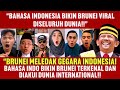 INDONESIAN LANGUAGE MAKES BRUNEI VIRAL WORLDWIDE IndonesianLanguage