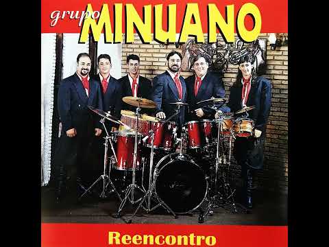 Vamo Rapaziada - Grupo Minuano