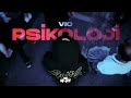 Vio PSİKOLOJİ Official Music Video