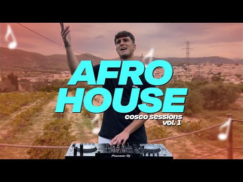 AFRO HOUSE | COSCO SESSIONS VOL. 1