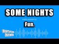 Fun. - Some Nights (Karaoke Version)