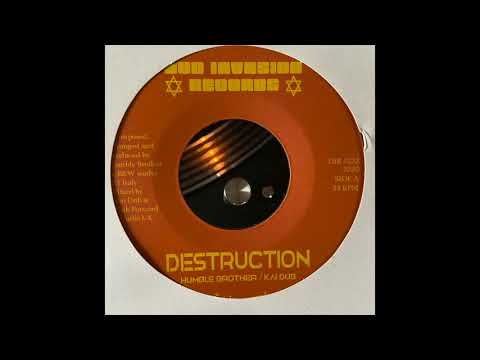 Destruction - Humble Brother & Kai Dub - Dub Invasion Records DIR7023
