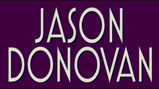Jason Donovan - Every Day (I Love You More) Remix (Hq)