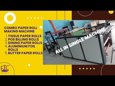 India''S 1st  Automatic Paper Roll Making Machine Combo