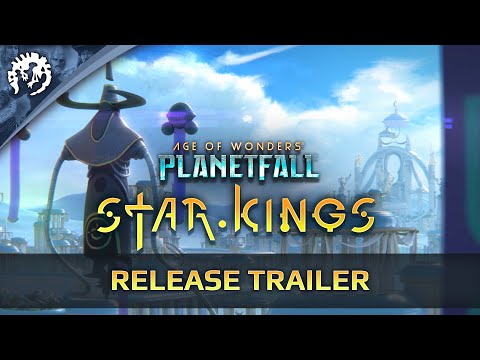 Age of Wonders: Planetfall STAR KINGS - Release Trailer thumbnail