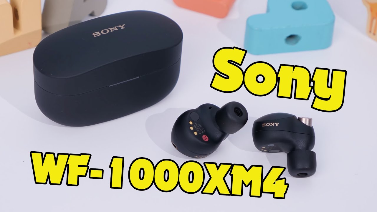 Đánh giá Sony WF-1000XM4 - rất HOT, nhưng hãy cân nhắc kỹ trước khi mua!