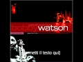 Bobby Watson   Live in Europe