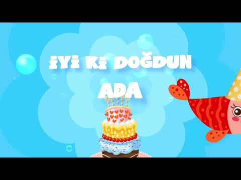 İyi ki Doğdun ADA  - İsme Özel Kırmızı Balık Doğum Günü Şarkısı