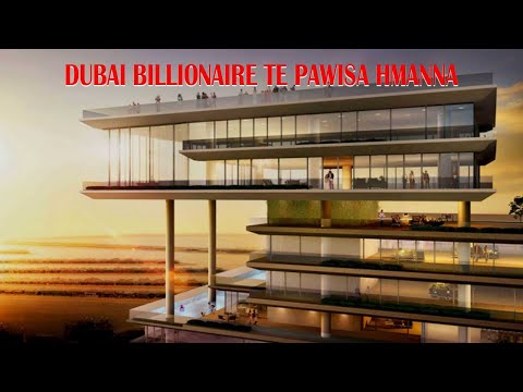 Dubai Billionaire te Sum hmanna