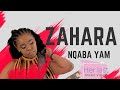 ZAHARA NQABA YAM