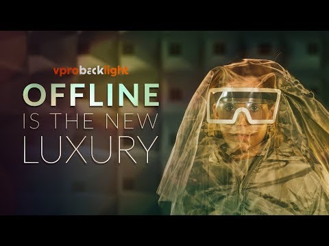 Offline Is The New Luxury (Trailer)