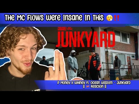 P Money X Whiney ft. Ocean Wisdom - Junkyard || Reaction || These Two Go Too Hard Together 💯‼️