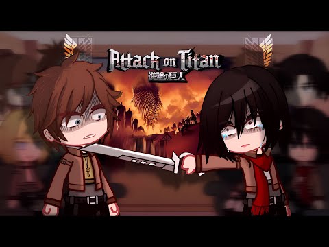 Past AOT react to future Eren || ALL PARTS || Gacha react || aot react || GCRV