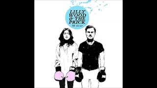 Lilly Wood &amp; The Prick - Into Trouble